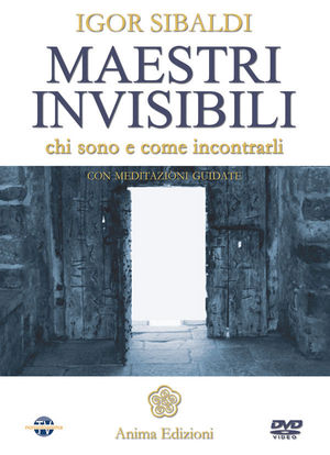 9788863650396 - Maestri invisibili. Chi sono e come incontrarli. Con DVD