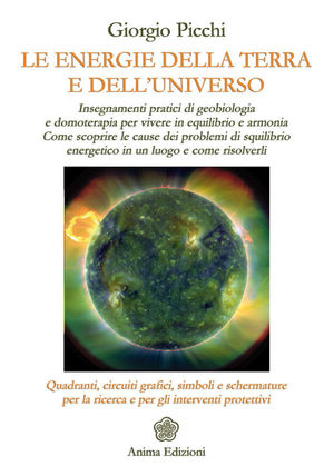 9788863650563 - Le energie della terra e dell'universo