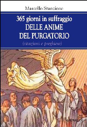 9788863660685 - 365  giorni in suffragio delle anime del Pugatorio