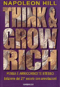 9788863660746 - Think and grow rich. Pensa e arricchisci te stesso