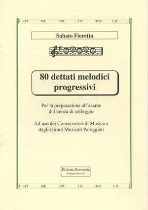9788863710762 - 80 dettati melodici progressivi
