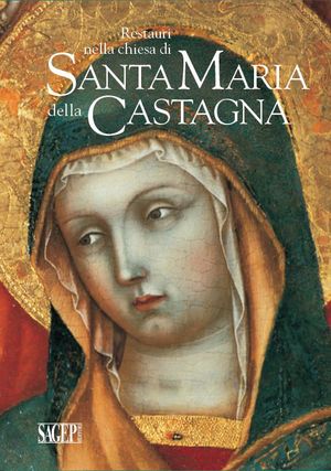 9788863732252 - Restauri nella chiesa di Santa Maria della Castagna