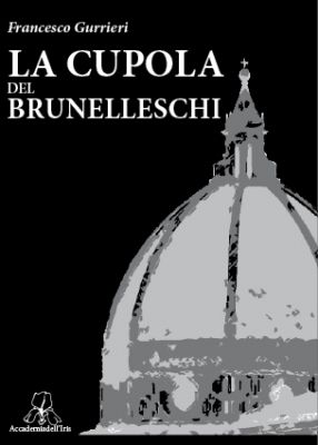 9788863760101 - La cupola del Brunelleschi