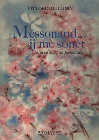 9788863874488 - Messonand... ij mè sonèt