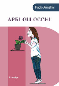 9788863874563 - Apri gli occhi