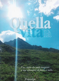 9788863876352 - Quella vita là