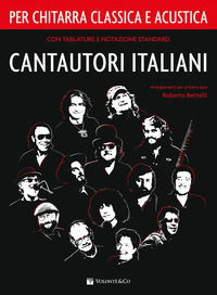 9788863888614 - Cantautori italiani per chitarra classica e acustica