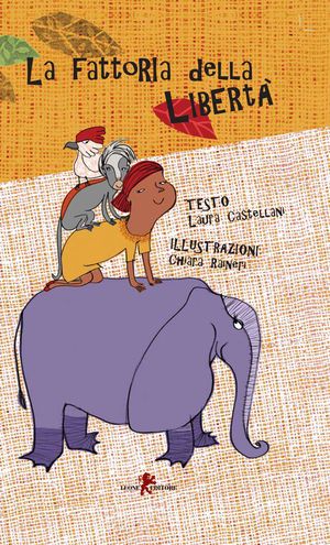 9788863930382 - La fattoria della libertà