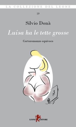 9788863930474 - Luisa ha le tette grosse