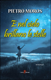 9788863932812 - E nel cielo brillano le stelle