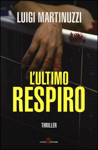 9788863932867 - L'ultimo respiro
