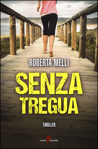 9788863932973 - Senza tregua