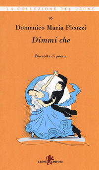 9788863934427 - Dimmi che