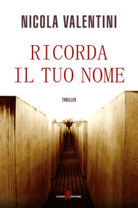 9788863935165 - Ricorda il tuo nome
