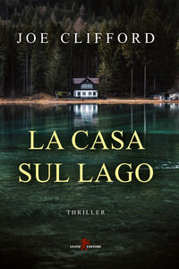 9788863936704 - La casa sul lago