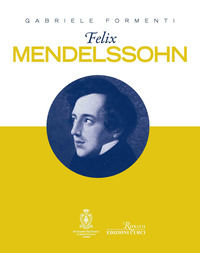 9788863954425 - Felix Mendelssohn