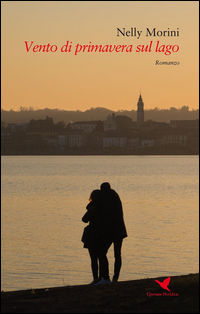9788863969450 - Vento di primavera sul lago