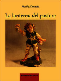 9788864013862 - La lanterna del pastore