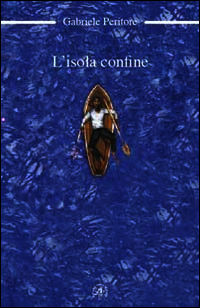 9788864022079 - L'isola confine