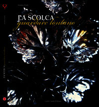9788864030135 - La Scolca. Guardare lontano