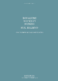 9788864030852 - Bonalumi, Mainolfi, Nunzio. Sul rilievo. Ediz. italiana e inglese