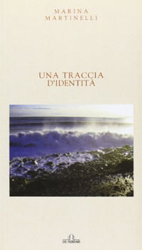9788864053363 - Una traccia d'identità