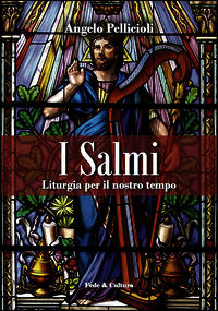 9788864093406 - I salmi. Liturgia per il nostro tempo