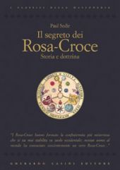 9788864100104 - Il segreto dei Rosa-Croce