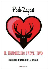 9788864115252 - Il tradimento preventivo