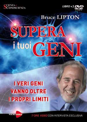 9788864120706 - Supera i tuoi geni. I veri geni vanno oltre i propri limiti. DVD. Con libro