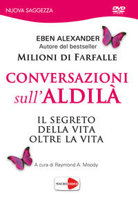 9788864121697 - Conversazioni sull'aldilà. DVD
