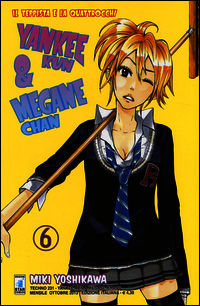 9788864207285 - Yankee-Kun & Megane-Chan il teppista e la quattrocchi. Vol. 6