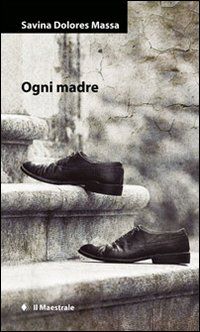 9788864291086 - Ogni madre