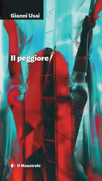 9788864293400 - Il peggiore