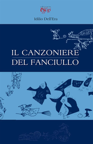 9788864330600 - Il canzoniere del fanciullo