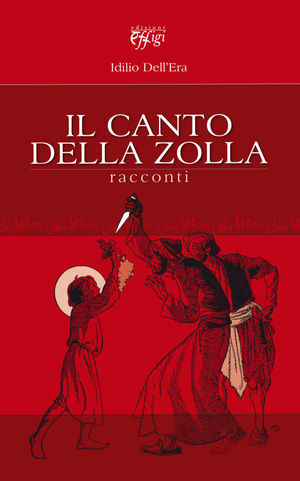 9788864331492 - Il canto della zolla. Racconti