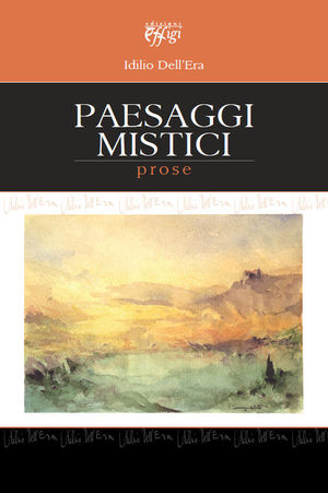 9788864332178 - Paesaggi mistici