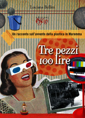 9788864333281 - Tre pezzi 100 lire