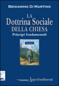 9788864341293 - La dottrina sociale della Chiesa. Principi fondamentali