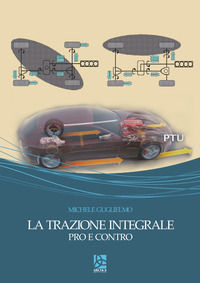 9788864367255 - La trazione integrale. Pro e contro