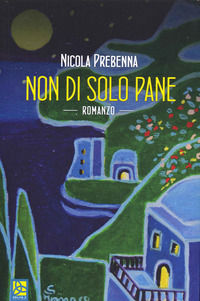 9788864368375 - Non di solo pane