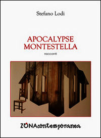 9788864385518 - Apocalypse Montestella