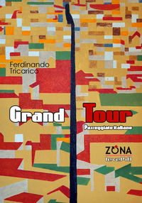 9788864388274 - Grand Tour. Passeggiate italiane