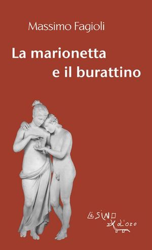 9788864430027 - La marionetta e il burattino