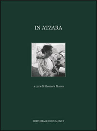 9788864541020 - In Atzara. Ediz. illustrata