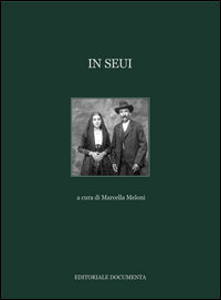 9788864541341 - In Seui. Ediz. illustrata
