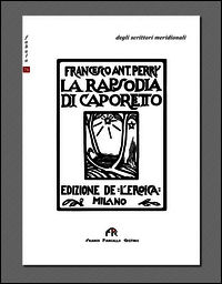 9788864562766 - La rapsodia di Caporetto
