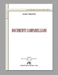 9788864564319 - Documenti campanelliani (rist. anast. Parma, 1935)