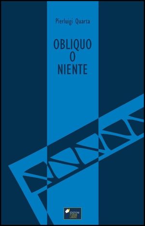 9788864590035 - Obliquo o niente