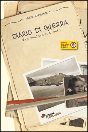 9788864590394 - Diario di guerra. Una bambina racconta